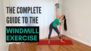 The Complete Guide to the Windmill Exercise (Strength for Yoga)