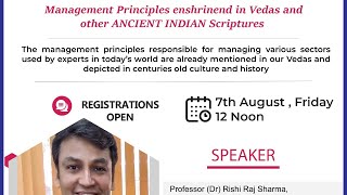 Management Principles enshrined in Vedas and other Ancient Indian Scriptures