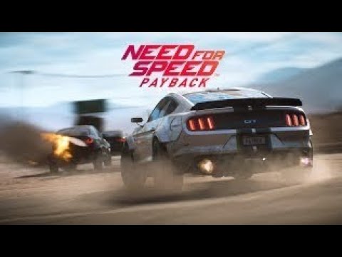 Need for Speed Payback - One of The Best Racing Games Ever Made