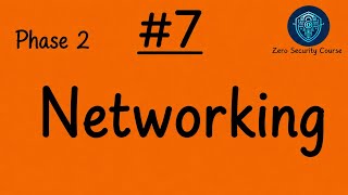 07 ZERO SECURITY COURSE | Networking Basics