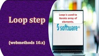 Webmethods loop example||Webmethods Loop|| How to use loop  step in webmethods||SAG||webmethods.
