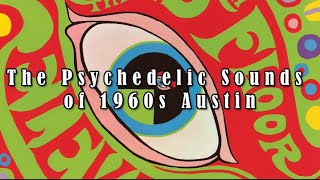 The Psychedelic Sounds of 1960s Austin