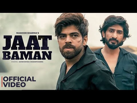 Jaat Baman | Masoom Sharma ft. Jaiveer Rathi | Haryanvi Song 2023 New | Latest Haryanvi Song 2025