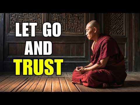 WHEN YOU LEARN TO LET GO, EVERYTHING CHANGES | BUDDHISM