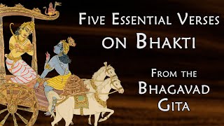 Bhagavad Gita – The 5 Best Verses on Bhakti