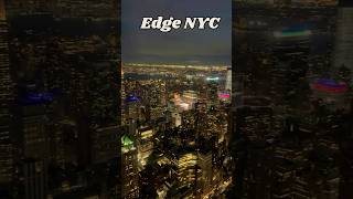 23/365||🗽STUNNING Nyc SKYSCRAPERS at NIGHT from the EDGE Observatory✨#edgenyc #usa #travel
