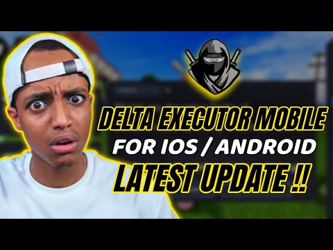 Delta Executor Mobile New Update Tutorial | iOS & Android 2025