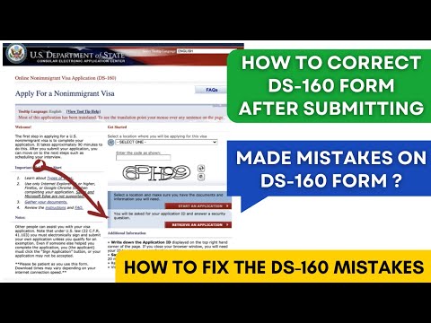 How to Edit DS-160 Form 2025 | How to Correct Mistakes in DS-160 Form