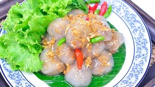 Tapioca Balls with Pork Filling (Thai Appetizer) - สาคูไส้หมู Saku Sai Moo