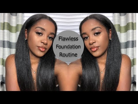 FLAWLESS FOUNDATION ROUTINE