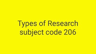 Types of Research subject code 206