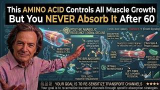 The Amino Acid You Never Absorb After 60 That Controls All Your Muscle Growth