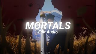 MORTALS funk - Edit Audio pt2
