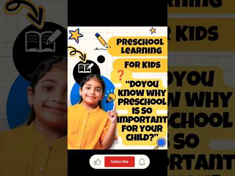 Why Preschool Education is Important | Benefits of Preschool for Kids #confidentkids #learning