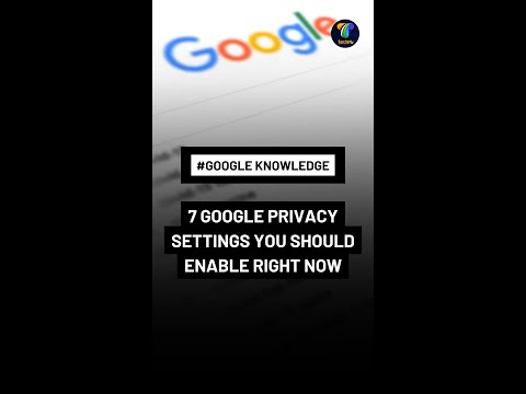 7 Google Privacy Settings You Don't Want to Know About #privacy #google #android