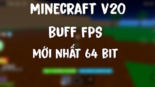 Fix lag Minecraft v20,64 bit buff Fps, siêu mượt cho máy yếu!!