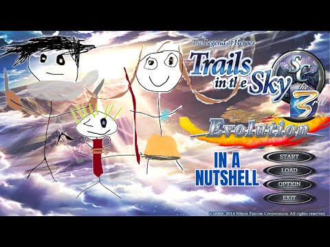 Trails in the Sky FC, SC, the Third: EVOLUTION The Adventures of Big Stick Girl, Emo boy & Onion man