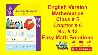 Class 5 Math Solution Chapter 6 No 12 | Easy Math Solutions English Version #class5 #maths
