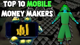 My Top 10 Mobile Money Makers (OSRS)