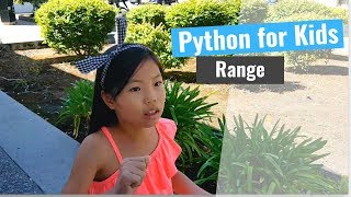 Python for Kids - Range