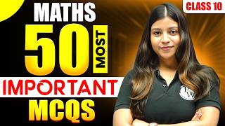 Class 10 ICSE Maths : 50 Most Important Questions For Board Exam | ICSE Maths 2026