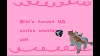 mimis forest VA series CASTING CALL (open)