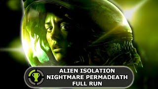 Alien Isolation - Nightmare Mode Permadeath (One Shot Achievement)