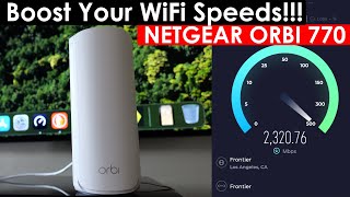 WiFi 7 NETGEAR ORBI 770: Speed Tests You Won't Believe (Wireless Backhaul)