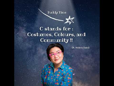 C Stands for - Costumes, Colours, and Community l Buddy Time