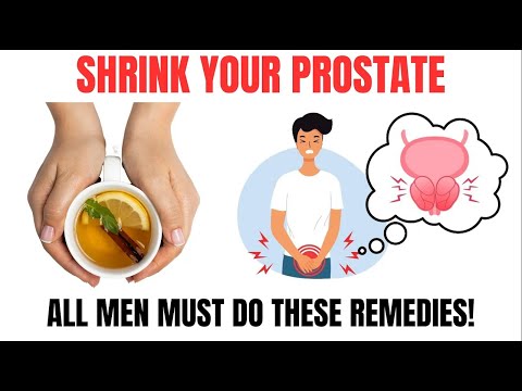 10 BEST Natural Remedies To Shrink Your Prostate! | Enlarged Prostate