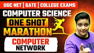 Computer Network One Shot Marathon | UGC NET Computer Science | Computer Science by Aditi Ma'am