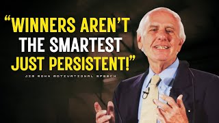The Power of Persistence: Think, Work, and Win Like Millionaires | Jim Rohn Motivation