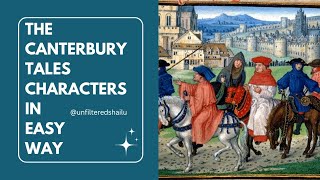 The Canterbury Tales Characters || Unfiltered Shailu || English literature 📚