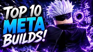 The Top 10 Meta Builds & More! | Jujutsu Zero