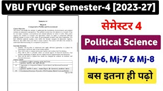 VBU FYUGP सेमेस्टर 4 Major Political Science Syllabus 2023-27 | Mj-6, Mj-7, & Mj-8 Political Science