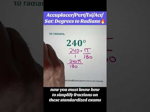 Accuplacer/Sat: Converting from degrees to radians.