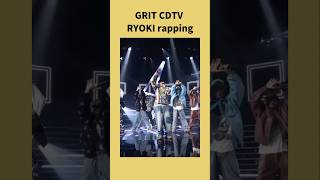 GRIT CDTV RYOKI rapping #befirst #besty #ryoki #GRIT