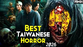 2026 Taiwan's Most Haunted REAL STORY - Haunted Mountains The Yellow Taboo (2026) Explained In Hindi