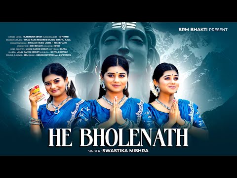Bhole Baba | He Bholenath | Om Namah Shivay | Shiv Bhajan | BRM BHAKTI | Mahakal | Rick & Sneha