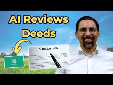 ChatGPT for Real Estate: Reviewing Deeds in Seconds