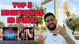 Top 5 Nightclubs in Dubai 2025 | Dubai Nightlife: 5 Best Clubs You Can't Miss