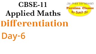 Applied Maths DIFFERENTIATION CBSE Class 11 Day-6 | Applied Mathematics Code 241