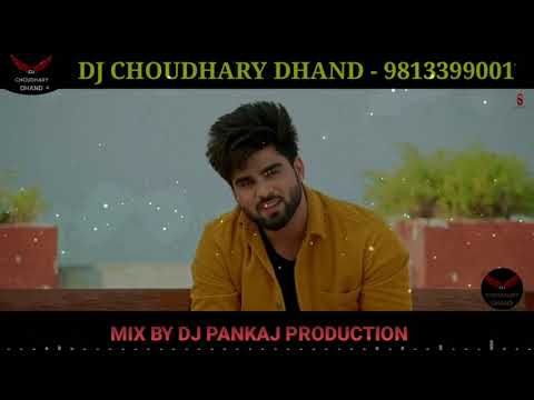 Keh Len De Kaka Remix Song Dj Choudhary Dhand