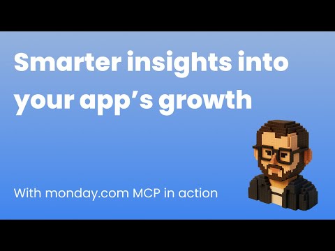 Smarter insights for monday.com apps with MCP & AMP