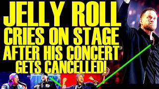 Jelly Roll CRIES ON STAGE After CONCERT GETS CANCELLED AS Backlash Blows Up & Goes Viral!