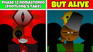 Incredibox Sprunki Phase 12 Remastered (Footlong's Take) — Original vs Alive: Which One More Epic?