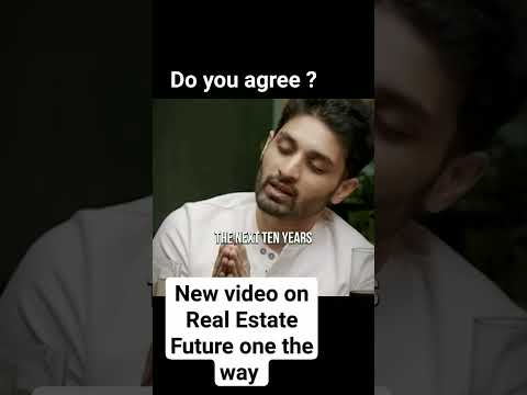 subscribe for long video on Real Estate Future