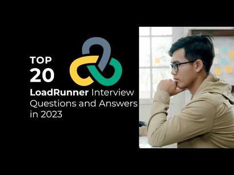 Top 20 LoadRunner Interview questions and answers in 2023