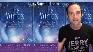 The Vortex By Esther & Jerry Hicks Full Review - Better than The Secret by Rhonda Byrne?!