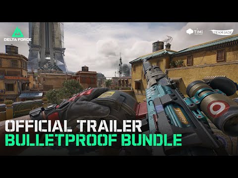 Delta Force | Official Bulletproof Bundle Trailer